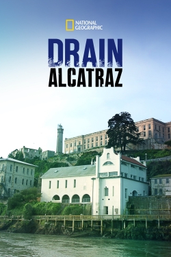 watch Drain Alcatraz online free