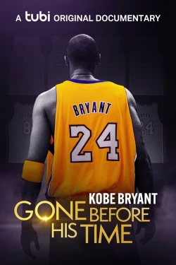 watch Gone Before His Time: Kobe Bryant online free