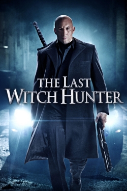 watch The Last Witch Hunter online free