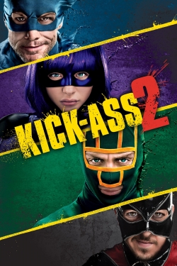watch Kick-Ass 2 online free