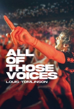 watch Louis Tomlinson: All of Those Voices online free