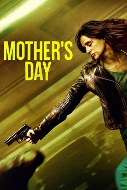 watch Mother's Day online free