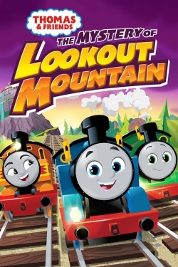 watch Thomas & Friends: The Mystery of Lookout Mountain online free