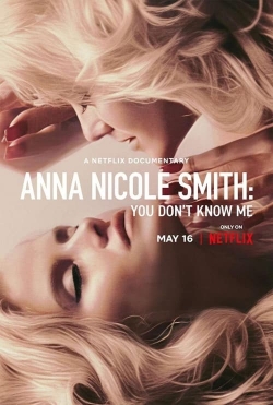 watch Anna Nicole Smith: You Don't Know Me online free