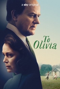watch To Olivia online free