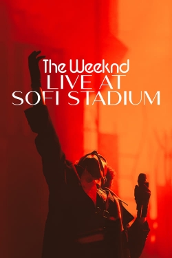 watch The Weeknd: Live at SoFi Stadium online free