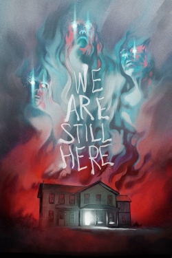 watch We Are Still Here online free