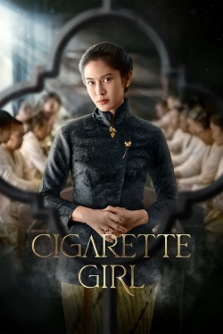 watch Cigarette Girl online free