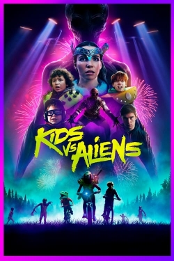 watch Kids vs. Aliens online free