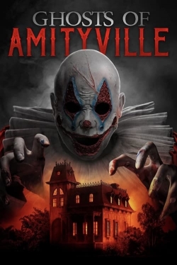 watch Ghosts of Amityville online free