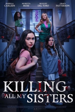 watch Killing All My Sisters online free