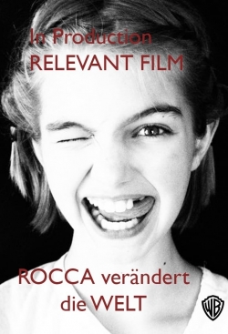 watch Rocca verändert die Welt online free