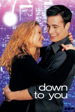 watch Down to You online free