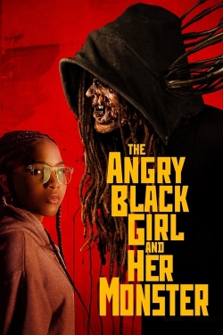 watch The Angry Black Girl and Her Monster online free