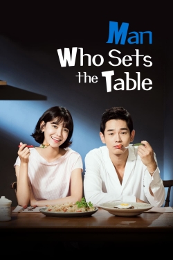 watch Man Who Sets The Table online free