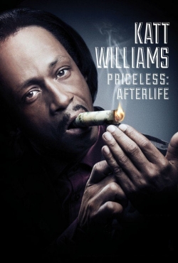 watch Katt Williams: Priceless: Afterlife online free