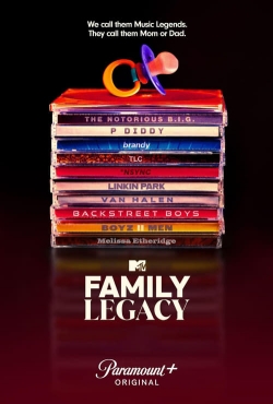watch MTV's Family Legacy online free