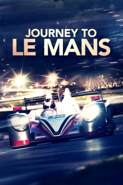 watch Journey to Le Mans online free