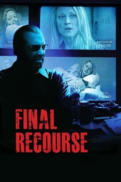watch Final Recourse online free