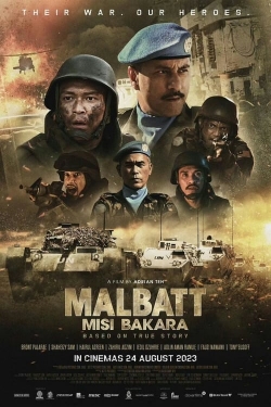 watch Malbatt: Misi Bakara online free