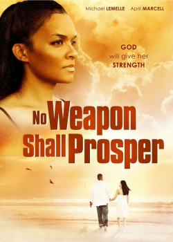 watch No Weapon Shall Prosper online free