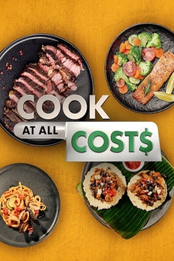 watch Cook at all Costs online free