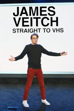 watch James Veitch: Straight to VHS online free