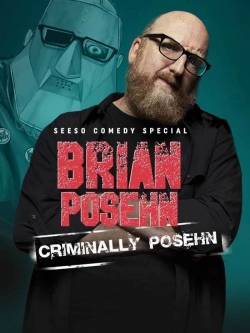 watch Brian Posehn: Criminally Posehn online free