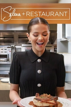 watch Selena + Restaurant online free