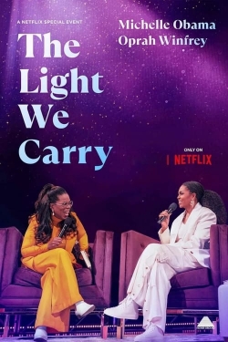 watch The Light We Carry: Michelle Obama and Oprah Winfrey online free
