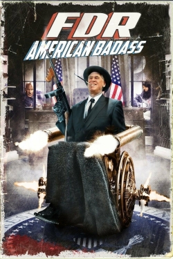 watch FDR: American Badass! online free