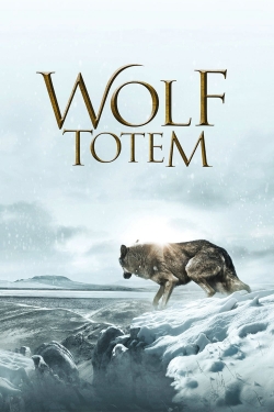 watch Wolf Totem online free