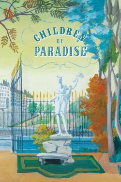 watch Children of Paradise online free