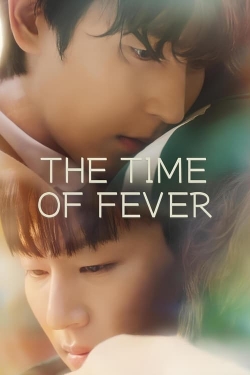 watch The Time of Fever online free