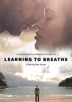 watch Learning to Breathe online free