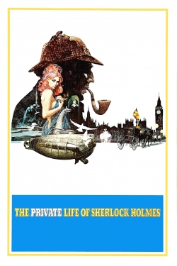 watch The Private Life of Sherlock Holmes online free