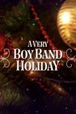 watch A Very Boy Band Holiday online free