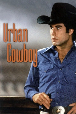 watch Urban Cowboy online free