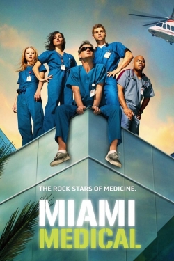 watch Miami Medical online free