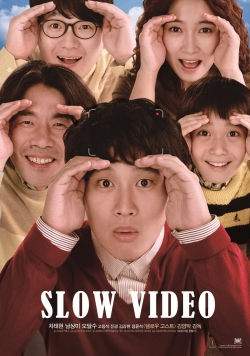 watch Slow Video online free