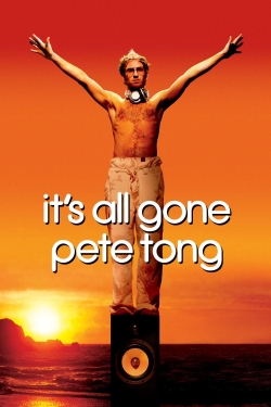 watch It's All Gone Pete Tong online free