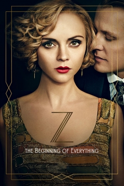 watch Z: The Beginning of Everything online free