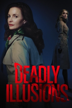 watch Deadly Illusions online free