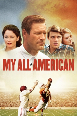 watch My All American online free