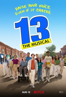 watch 13: The Musical online free