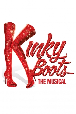 watch Kinky Boots: The Musical online free