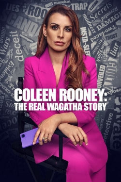watch Coleen Rooney: The Real Wagatha Story online free