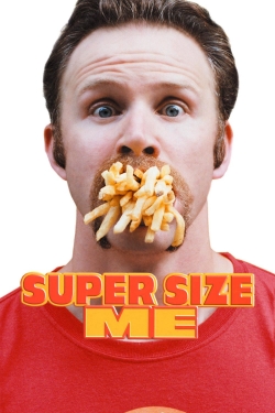 watch Super Size Me online free