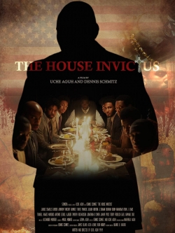 watch The House Invictus online free