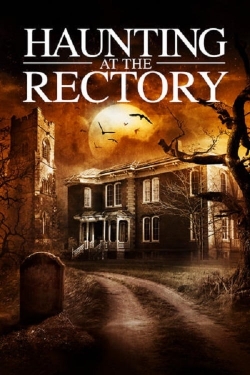 watch A Haunting at the Rectory online free